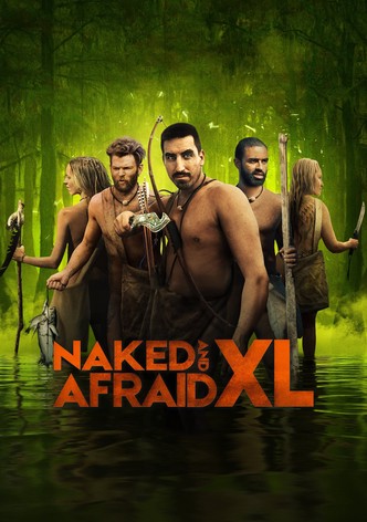 Naked and Afraid XL - streaming tv show online