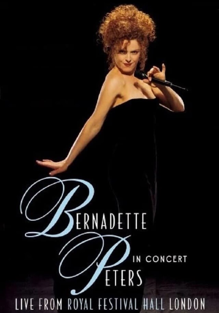 Bernadette Peters in Concert