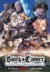 Black Clover : L'épée de l'empereur-mage