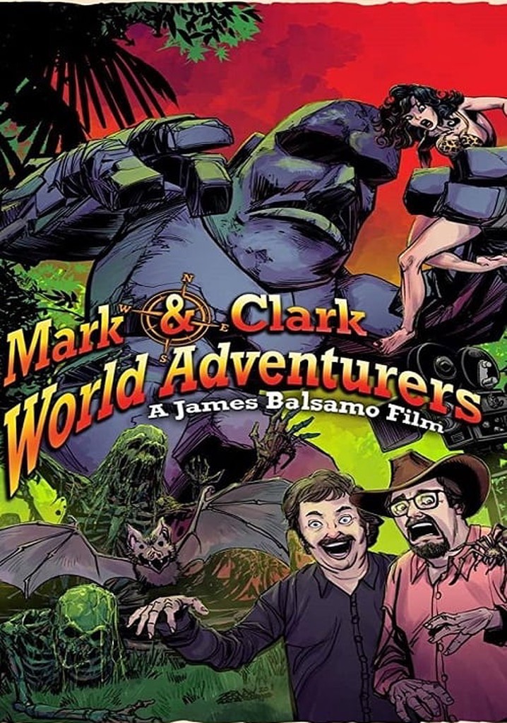 Mark & Clark World Adventurers