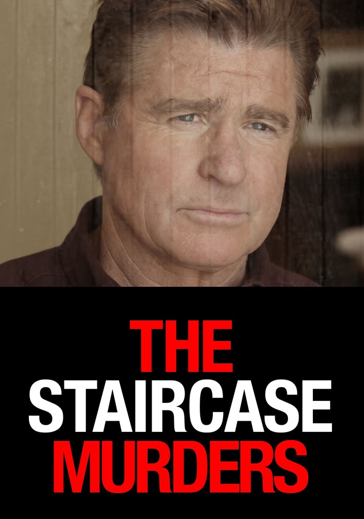 The Staircase Murders