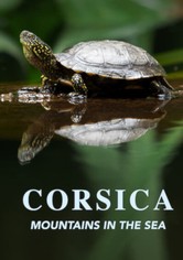 Corsica: Mountains in the Sea