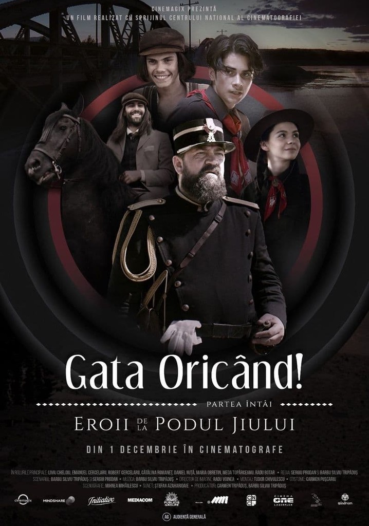 Gata Oricând!: partea întâi - Eroii de la podul Jiului