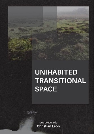 Uninhabited Transitional Space
