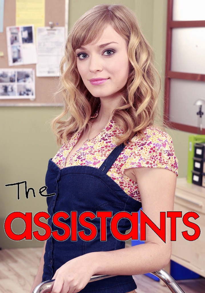 The Assistants Season 1 Watch Episodes Streaming Online