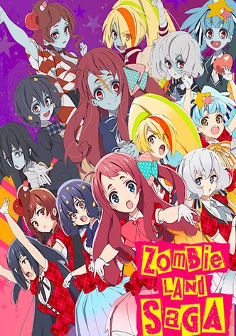 Zombieland Saga