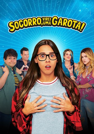 Socorro, Virei uma Garota!