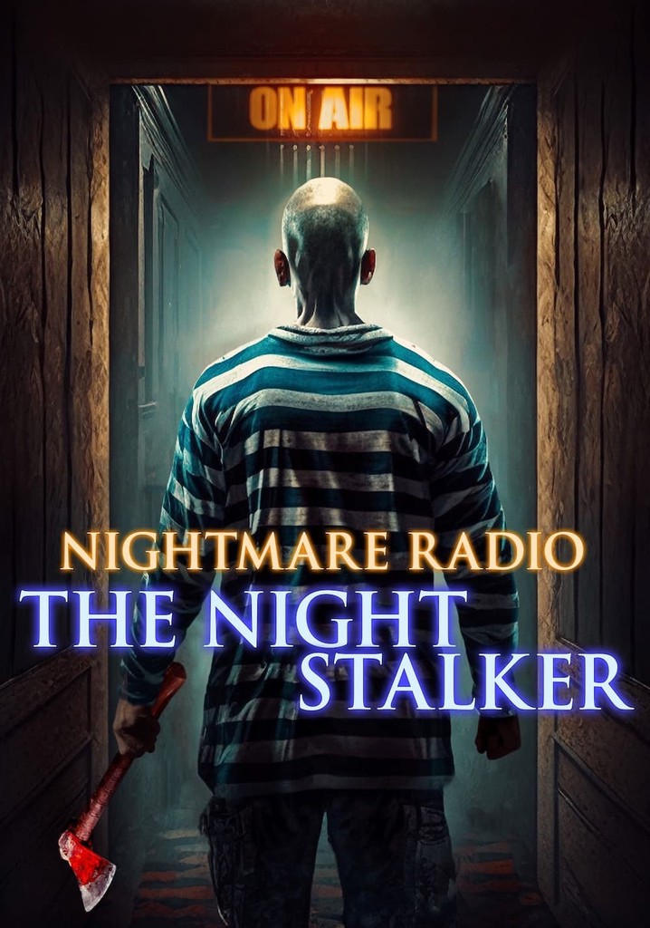Horror Film A Night Of Horror Nightmare Radio Streaming Watch Nightmare Radio: The Night Stalker (2023) Free Movies Tubi