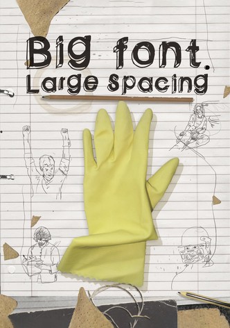 Big Font. Large Spacing