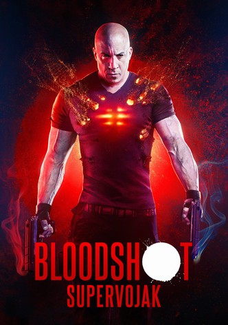 Bloodshot: Supervojak