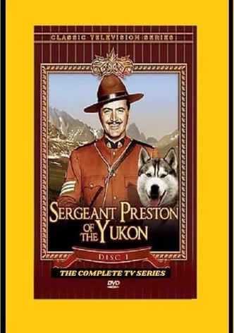 Sergeant Preston of the Yukon