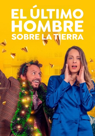 El último hombre sobre la Tierra