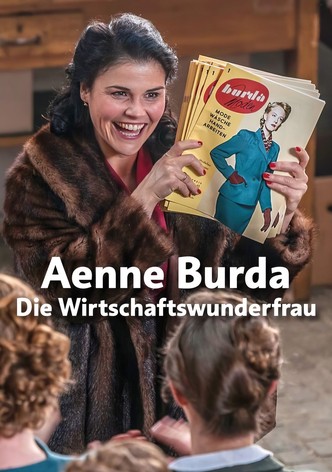 Aenne Burda - Die Wirtschaftswunderfrau