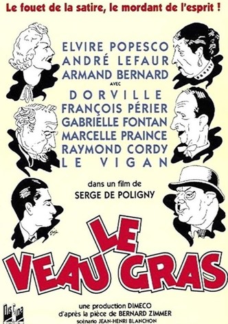 Le Veau gras
