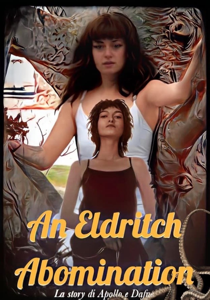 An Eldritch Abomination