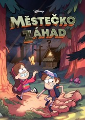 Městečko Záhad - 1. sezóna