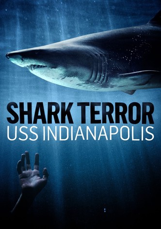 Shark Terror: USS Indianapolis