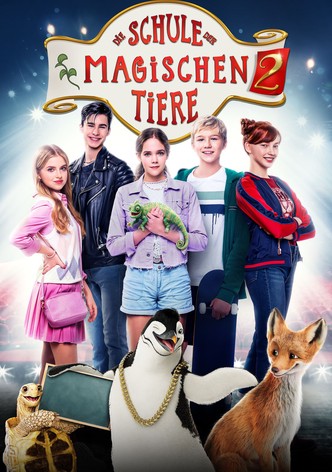 Die Schule der magischen Tiere 2