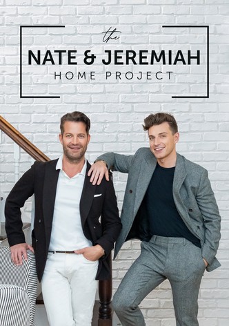 The Nate and Jeremiah Home Project