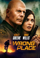 Wrong Place - la vendetta