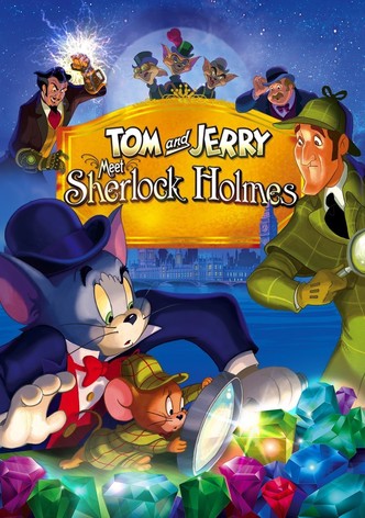 Tom and Jerry Meet Sherlock Holmes