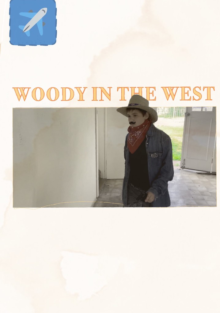 Woody In the West