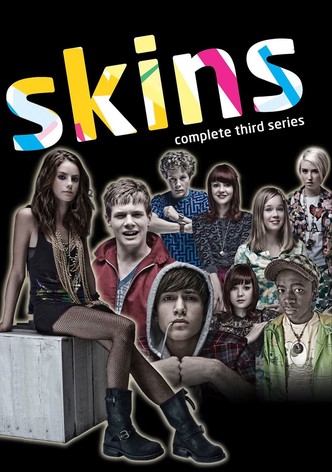 Watch Skins Online, Drama TV Series, 7 Seasons