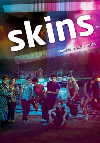 Skins - watch tv show streaming online