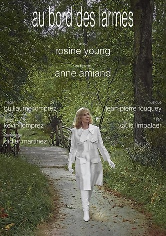 Au bord des larmes