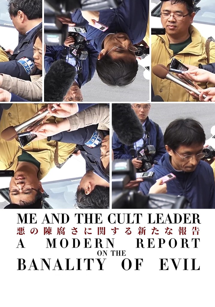 Aganai: Me and the Cult Leader - A Modern Report on the Banality of Evil