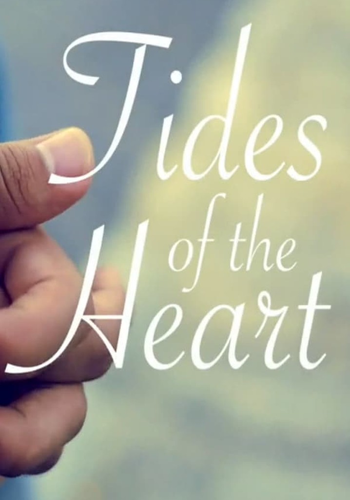 Tides of the Heart