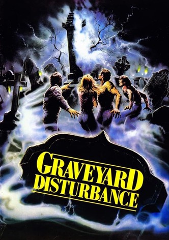 Graveyard Disturbance