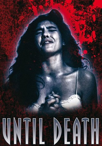 Until Death
