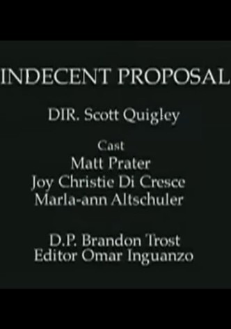 Indecent Proposal