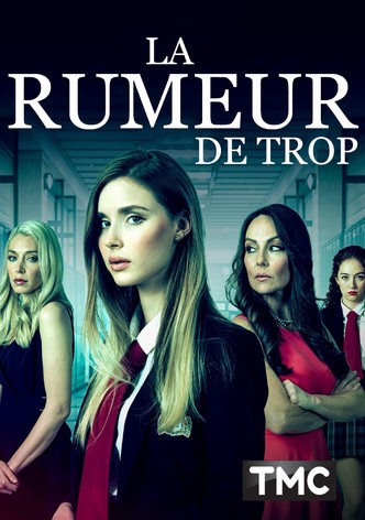 La rumeur de trop
