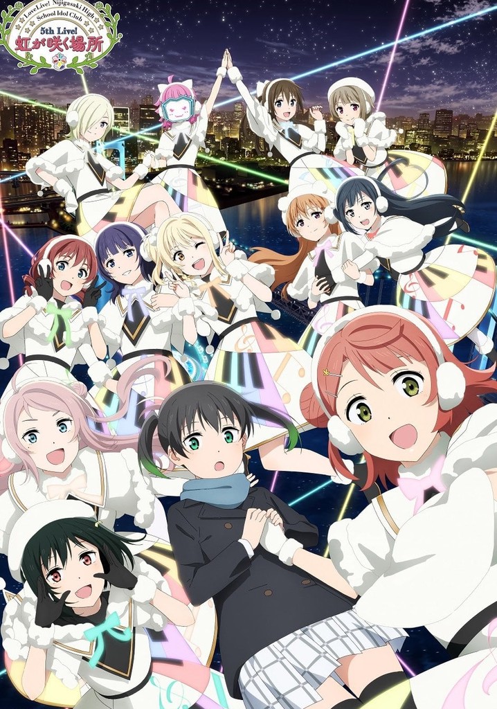 Love Live! Nijigasaki High School Idol Club 5th Live! Where the Rainbow Blooms