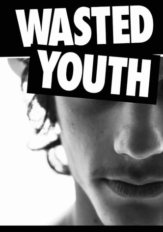 Wasted Youth