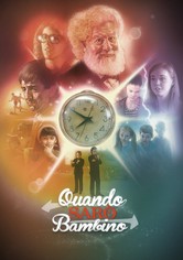 Quando sarò bambino