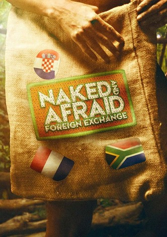 Naked and Afraid: Foreign Exchange