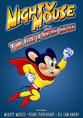 Mighty Mouse in the Great Space Chase