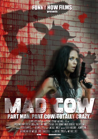 Mad Cow
