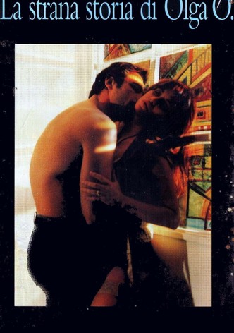 La strana storia di Olga 'O'
