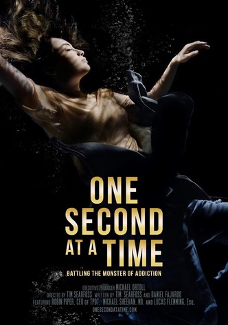 One Second At A Time: Battling the Monster of Addiction