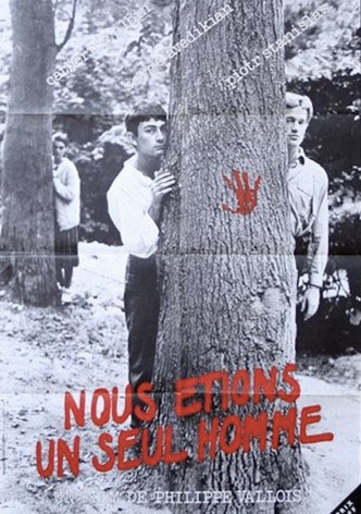 Nous étions un seul homme