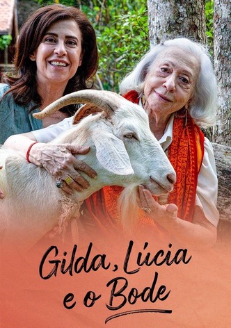 Gilda, Lúcia e o Bode