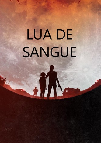 LUA DE SANGUE