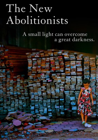 The New Abolitionists