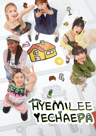 HyeMiLeeYeChaePa