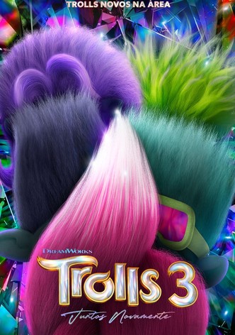 Trolls 3 - Todos Juntos!