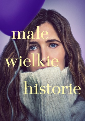 Małe wielkie historie